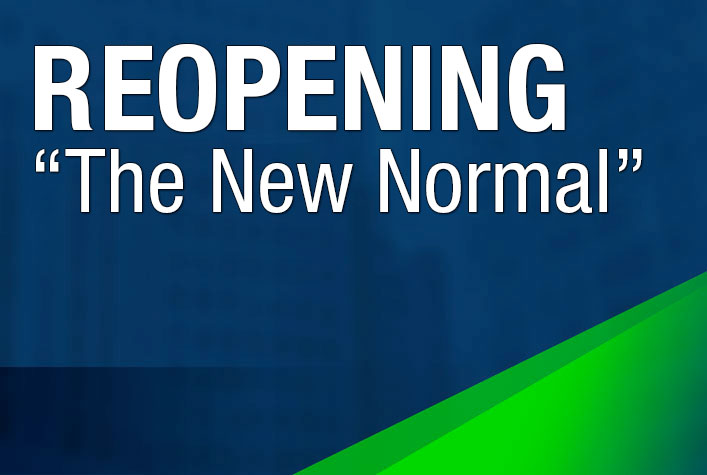 ReOpening "The New Normal"