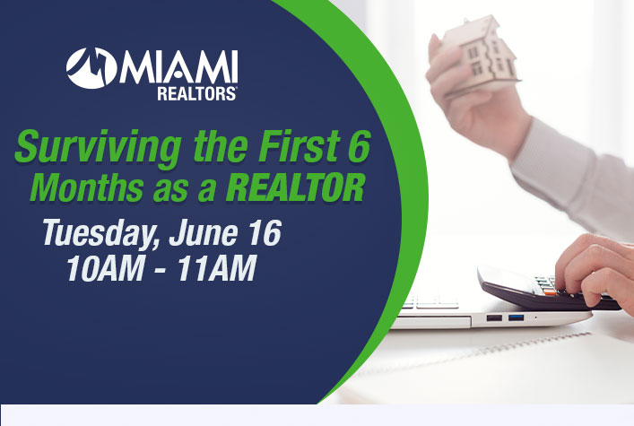 Webinar: Surviving the First Six Months as a REALTOR