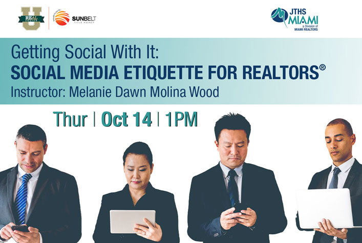 Getting Social With It: Social Media Etiquette for Realtors