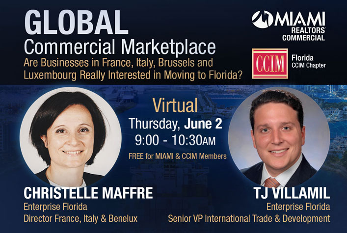 GLOBAL Commercial Marketplace - Thursday, June 2 - Are Businesses in France, Italy, Brussels and Luxembourg Really Interested in Moving to Florida?