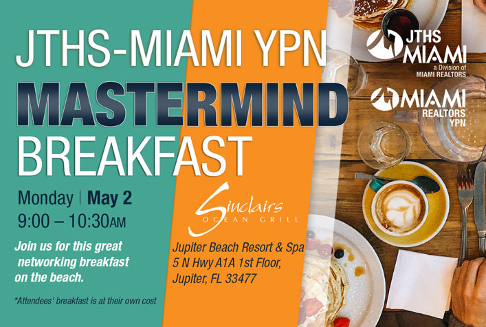 JTHS-MIAMI YPN Mastermind Breakfast