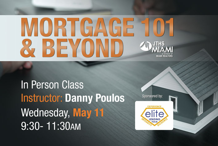 Mortgage 101 and Beyond – In Person