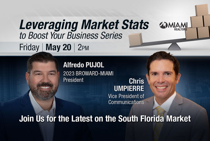 Leveraging Market Stats to Boost Your Business Series with the 2022 BROWARD-MIAMI President-Elect Alfredo Pujol