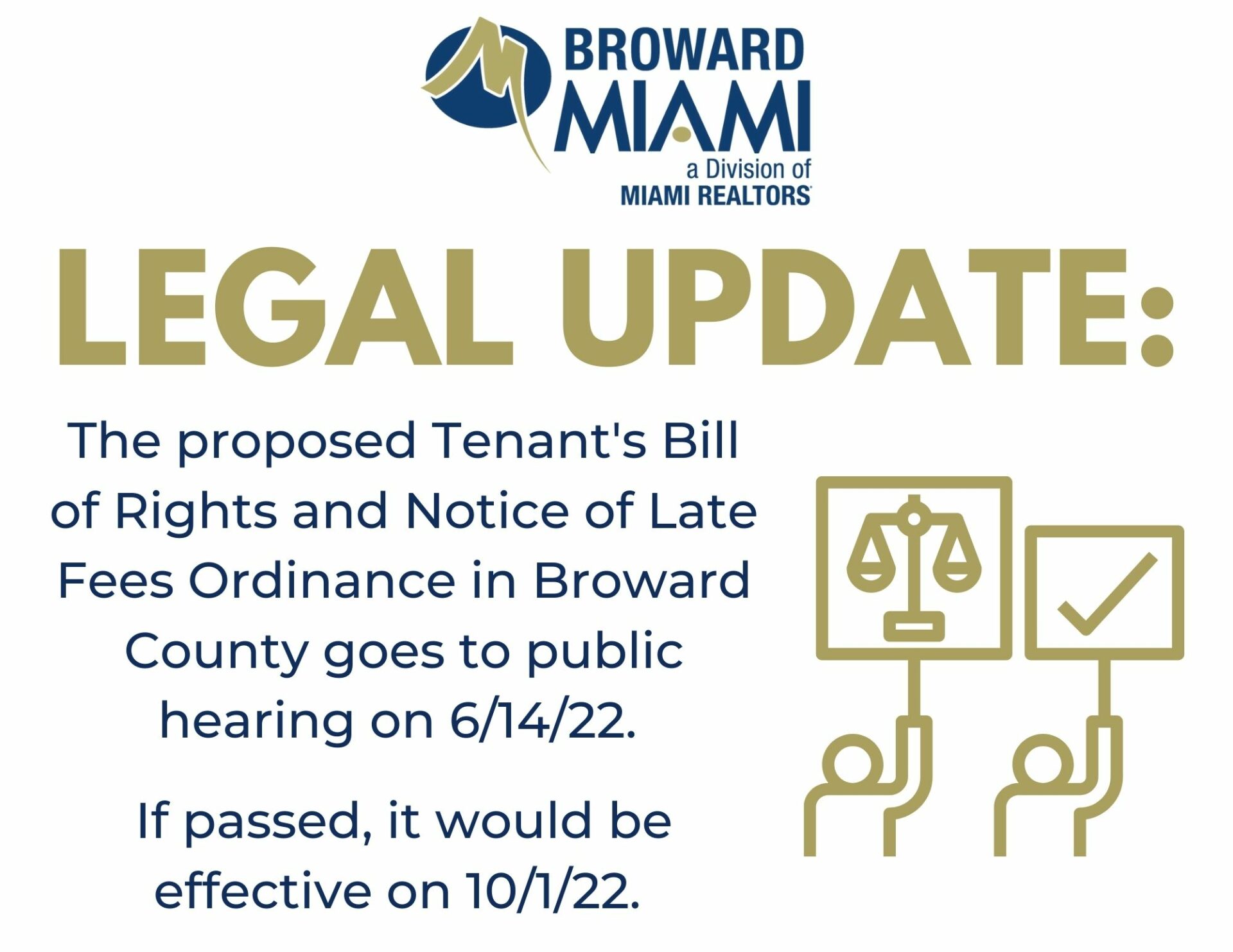 MIAMI REALTORS Broward logo, picture of two people holding up signs, text regarding legal update