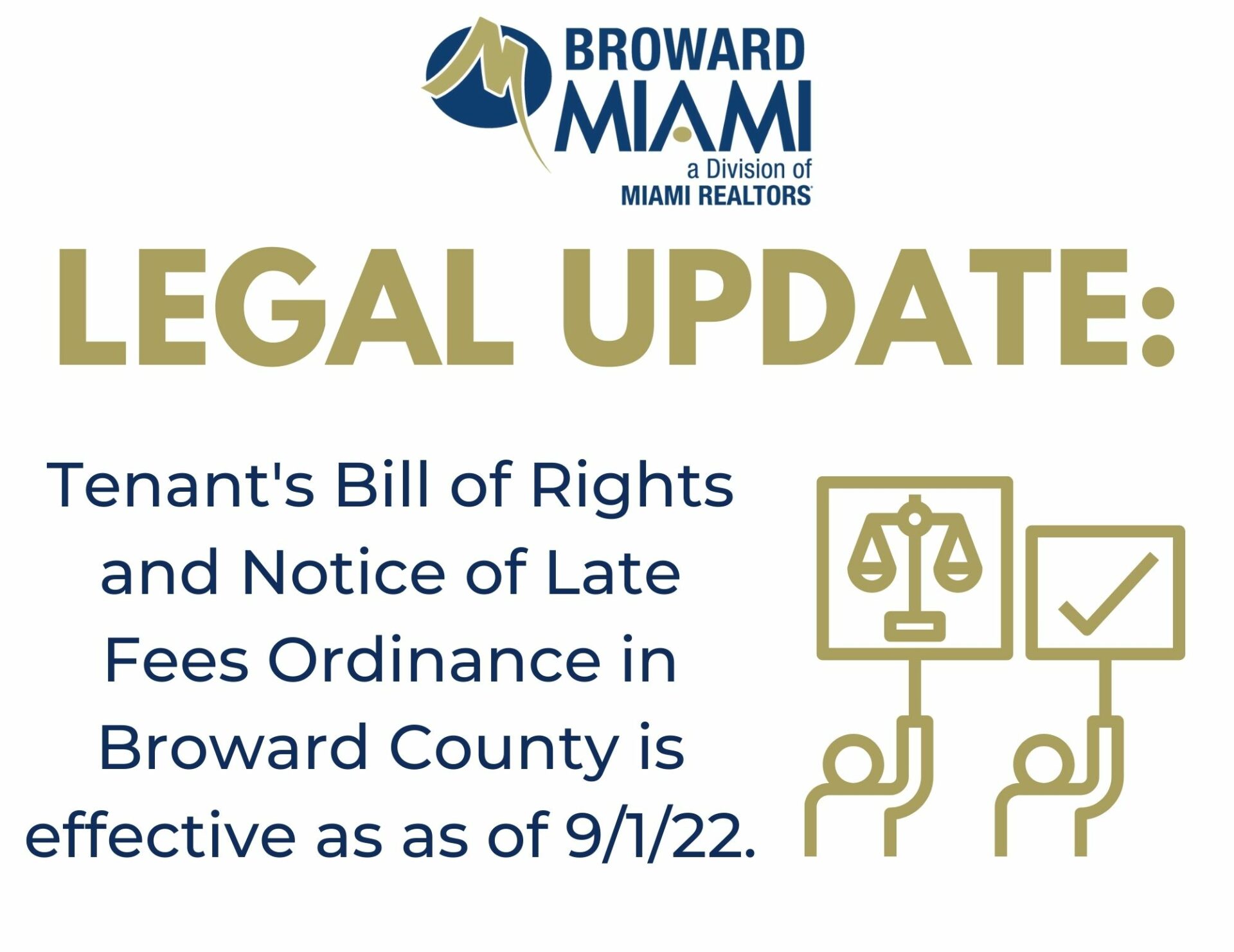 Graphic with text that says "Tenant's bill of Rights and Notice of Late Fees Ordinance in Broward County is effective as of 9/1/22"