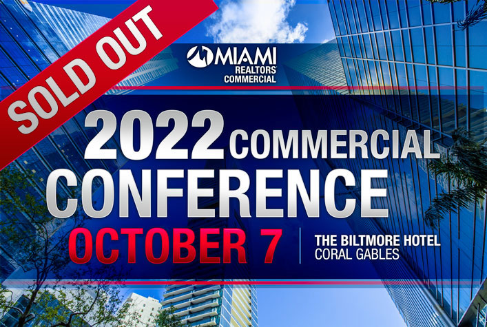 SOLD OUT! 2022 MIAMI Commercial Real Estate Conference - October 7 - Biltmore Hotel, Coral Gables