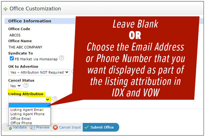 Office Customization - Choose the Email Address or Phone Number That You Want Displayed as Part of the Listing Attribution in Idx and Vow