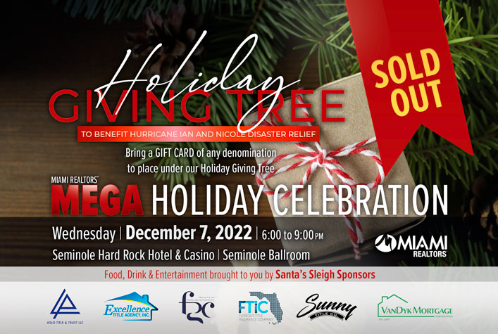 Bring a GIFT CARD of any denomination to place under our Holiday Giving Tree. To Benefit Hurricane Ian and Nicole Disaster Relief. MIAMI REALTORS MEGA Holiday Celebration - WED. Dec. 7 | Seminole Hard Rock