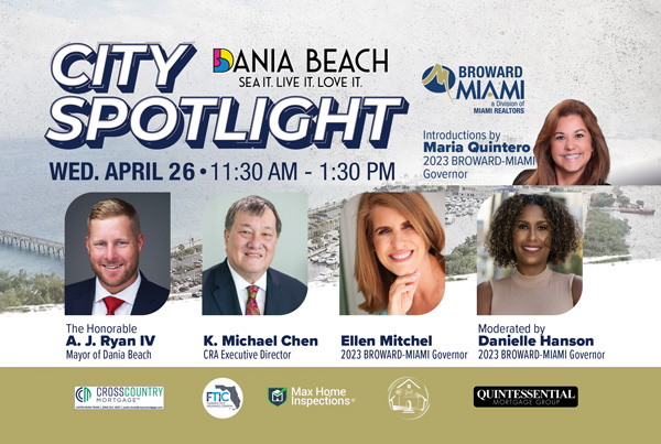 City Spotlight: Broward’s First City - Dania Beach - April 26