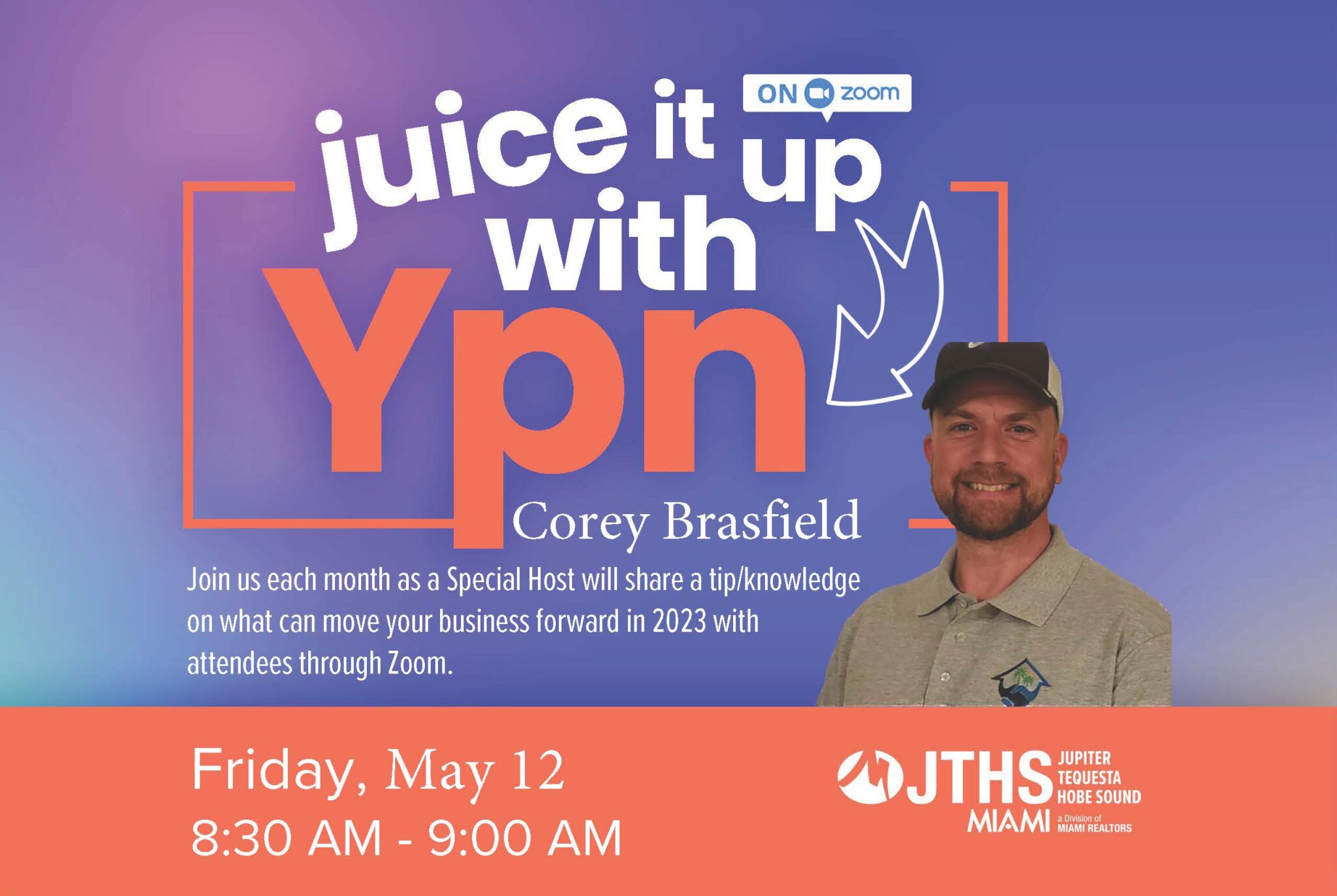(J) Juice It Up with YPN Zoom MIAMI REALTORS®