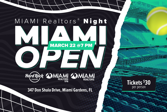 MIAMI Realtor Night - Miami Open - March 22