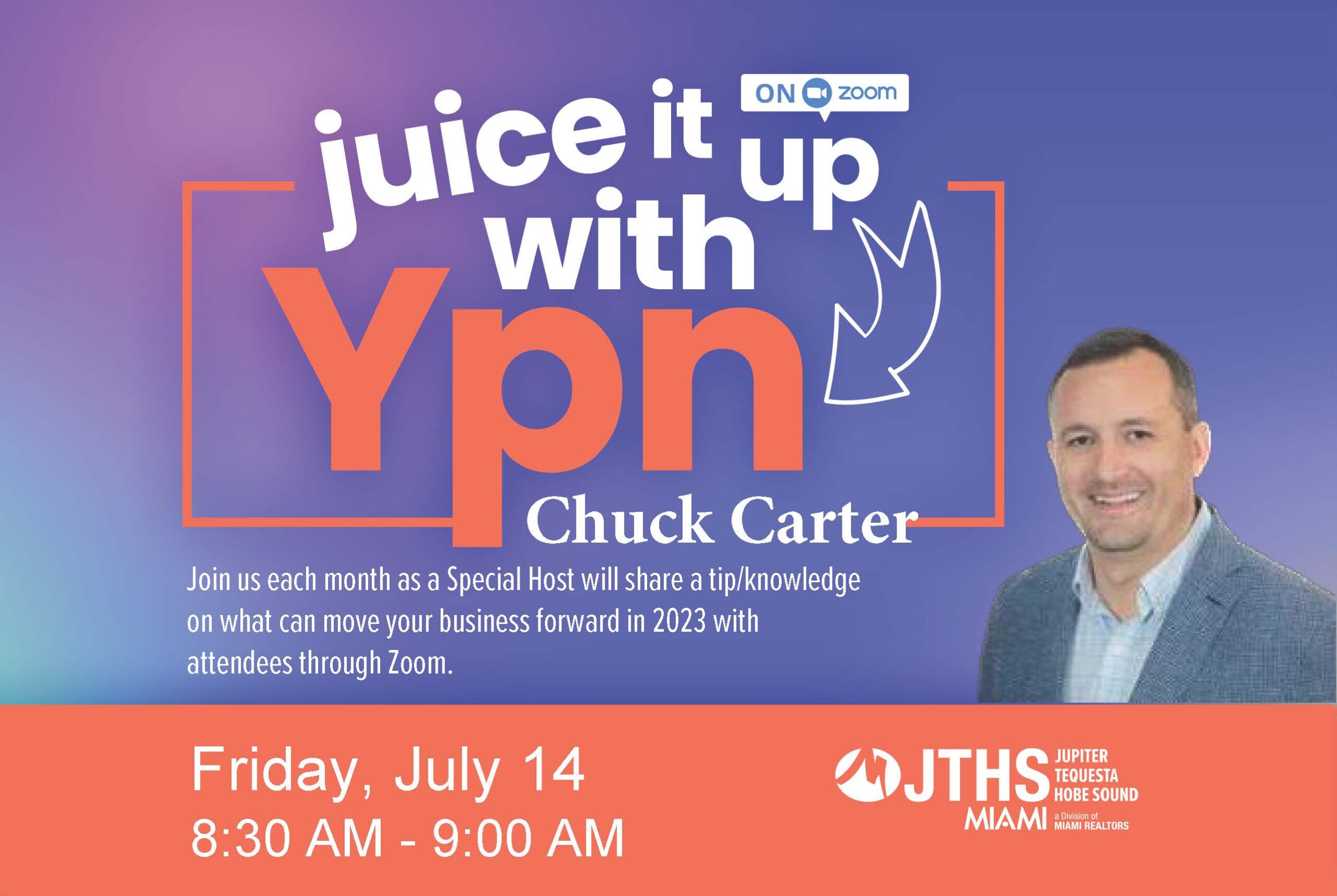 (J) Juice It Up with YPN Zoom MIAMI REALTORS®