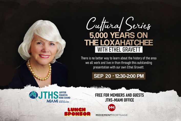 Cultural Series: Five Thousand Years on the Loxahatchee with Ethel Gravett