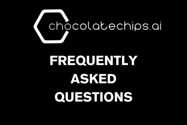 ChocolateChips.AI Frequently Asked Questions