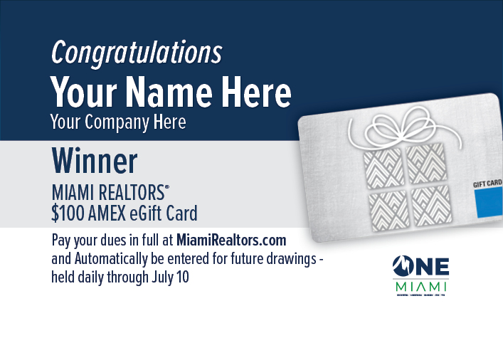 Congratulations! Daily Winners MIAMI Realtors Amex Gift Card Raffle!