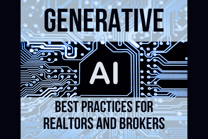 Generative AI: Best Practices for Realtors & Brokers