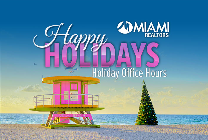 Happy Holidays MIAMI REALTORS