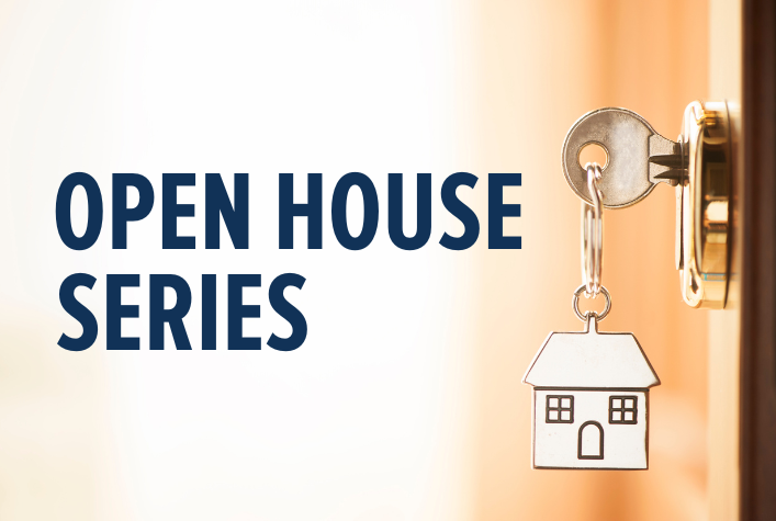 Open House Series