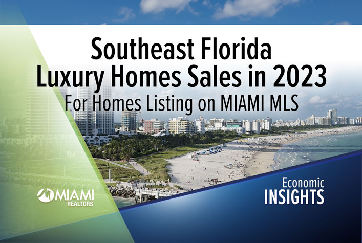 Southeast Florida Luxury Homes Sales in 2023 For Homes Listing on MIAMI MLS