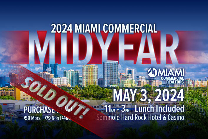 2024 MIAMI Commercial MIDYEAR Conference - SOLD OUT - May 3, 2024 - Seminole Hard Rock Hotel & Casino