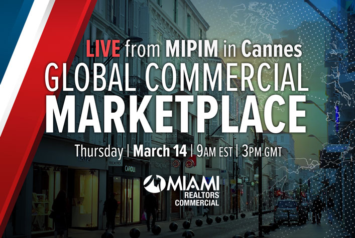 Zoom: Global Commercial Marketplace Live from MIPIM in Cannes March 14 @ 9:00 am - 10:30 am