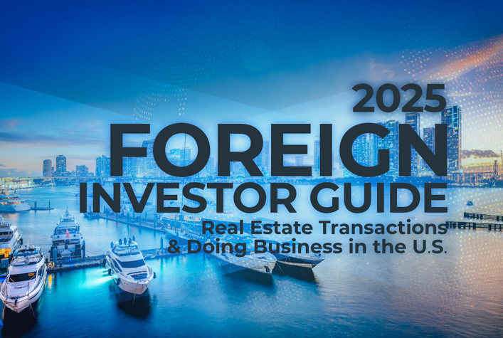 2025 Foreign Investor Guide