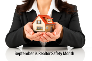 September is Realtor Safety Month