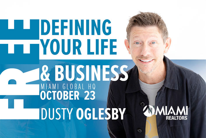 Dusty Oglesby - Defining Your Life & Business