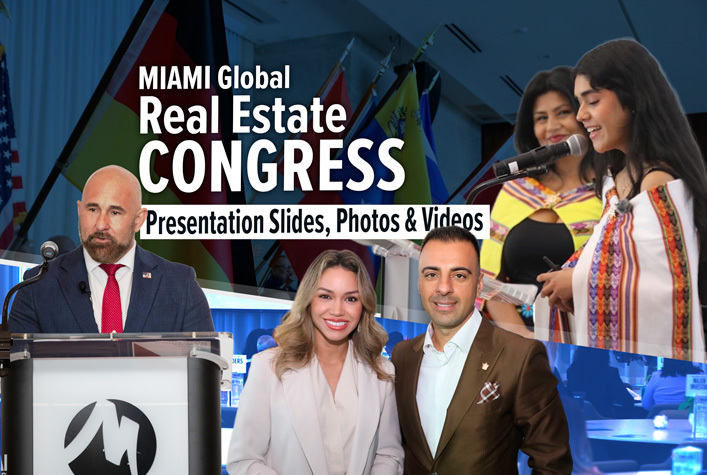 2025 MIAMI Global Real Estate Congress Presentation Slides, Photos, Videos, Resource, etc.