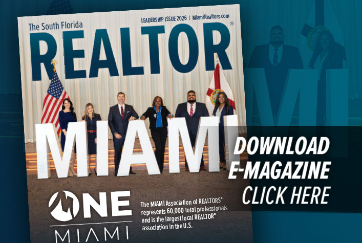 2026 South Florida-REALTOR Magazine. Download E-Magazine. Click Here