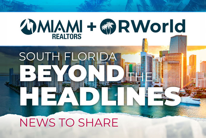 Today’s South Florida Beyond the Headlines: News to Share