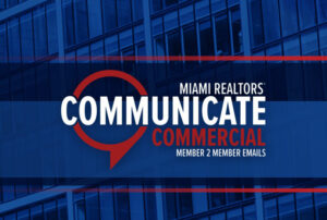 Commercial-Member-2-Member-Featured-Image Communicate Commercial - MIAMI Commercial Member 2 Member Emails