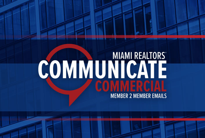 Communicate Commercial - MIAMI Commercial Member 2 Member Emails